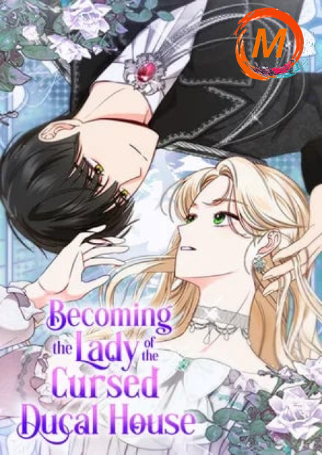 Becoming The Lady Of The Cursed Ducal House cover