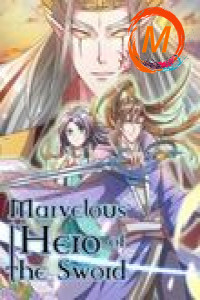 Marvelous Hero of the Sword cover