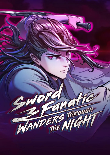 Sword Fanatic Wanders Through The Night cover