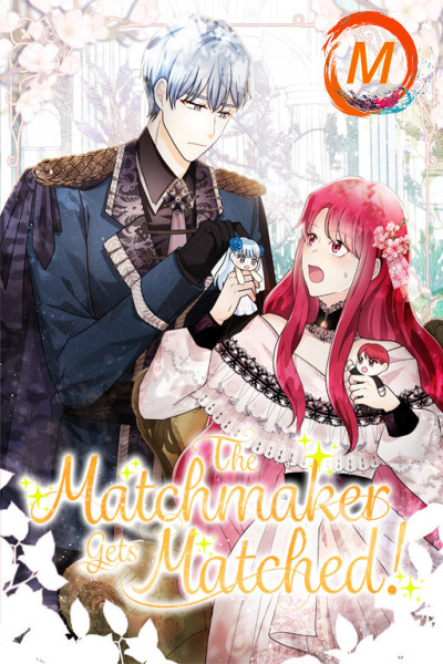 The Matchmaker Gets Matched! cover