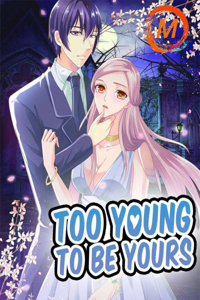 Too Young To Be Yours cover