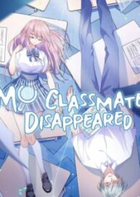  My Classmate Disappeared 