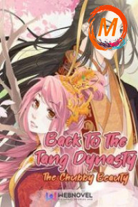 Back to the Tang Dynasty: The Chubby Beauty