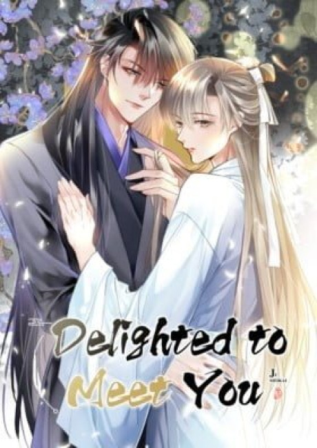 Delighted to Meet You