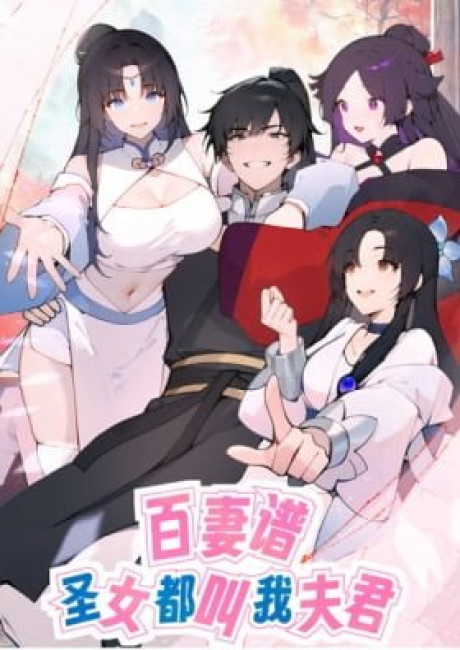 Hundred Wives: All Saintesses Call Me Husband