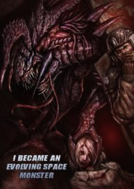 I became an evolving space monster