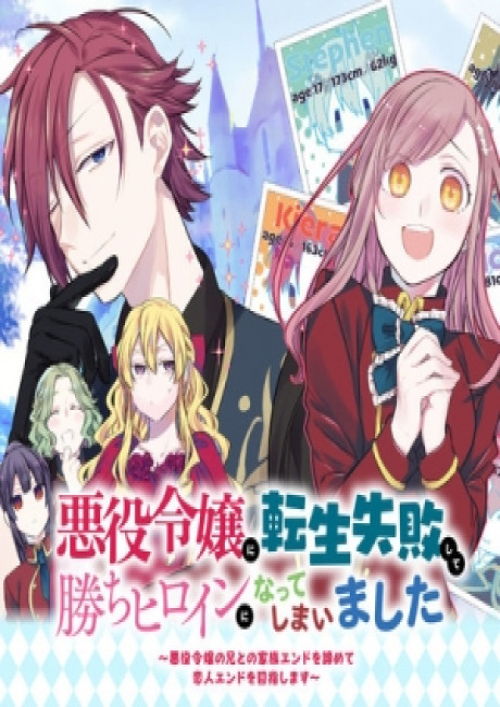 I Failed to Reincarnate as the Villainess and Ended Up as the Victorious Heroine Instead