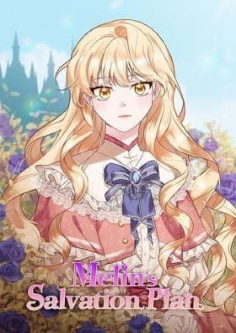 Melin's Salvation Plan