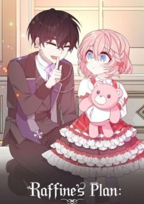 Raffine's Plan: Save My Favorite Character