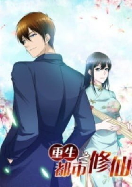 Rebirth Of The Urban Immortal Cultivator (Colored)