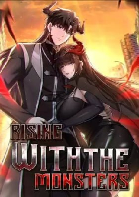 Rising With the Monsters