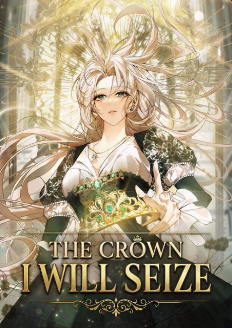 The Crown I Will Seize