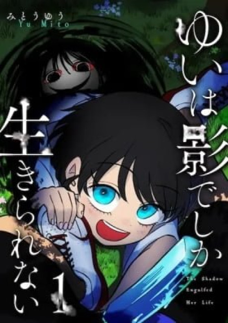 The Shadow Engulfed Her Life