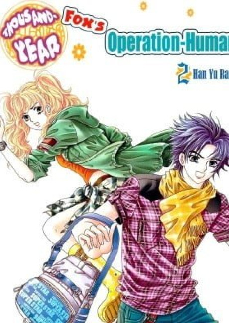 The Thousand-Year Fox's Operation-Human