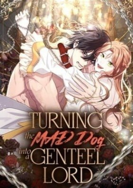 Turning the Mad Dog Into a Genteel Lord