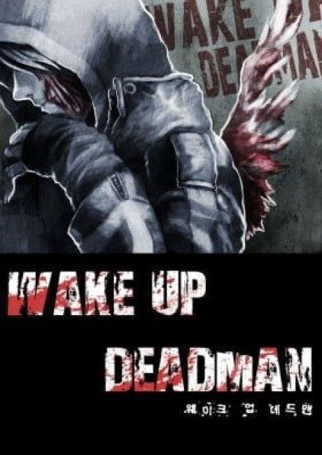 Wake Up Deadman